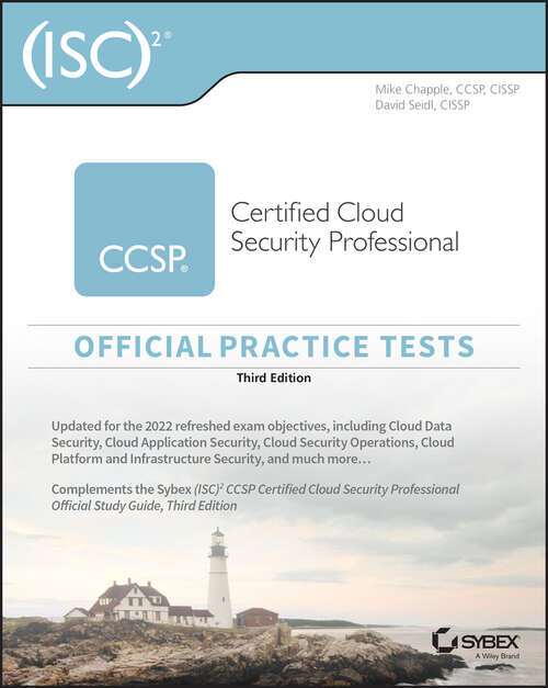 Book cover of (ISC)2 CCSP Certified Cloud Security Professional Official Practice Tests (3)