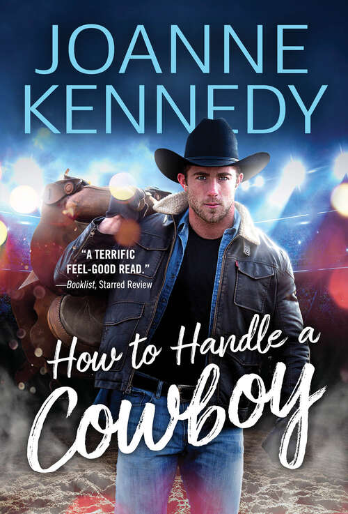 Book cover of How to Handle a Cowboy (Cowboys of Decker Ranch #1)