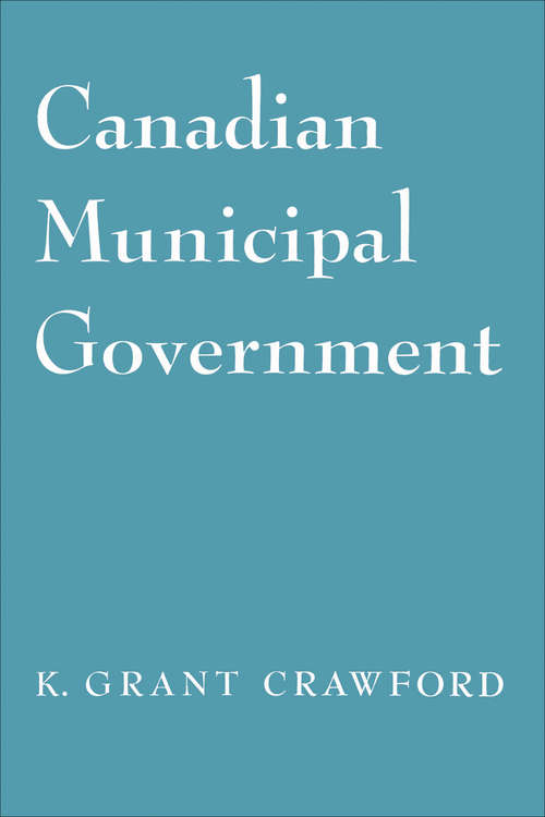 Book cover of Canadian Municipal Government