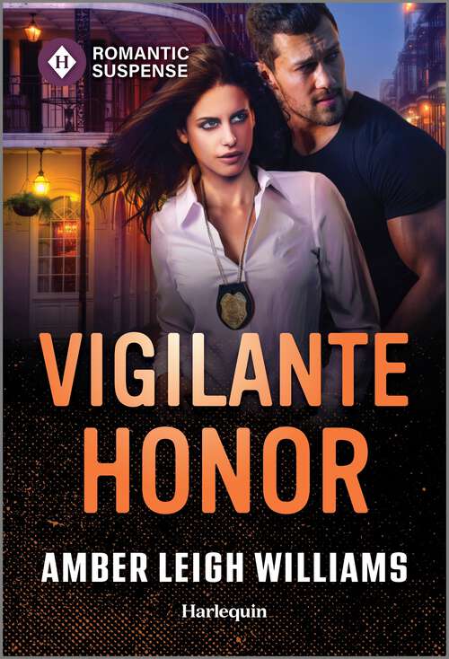 Book cover of Vigilante Honor (Original) (Southern Justice)