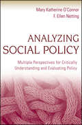 Analyzing Social Policy