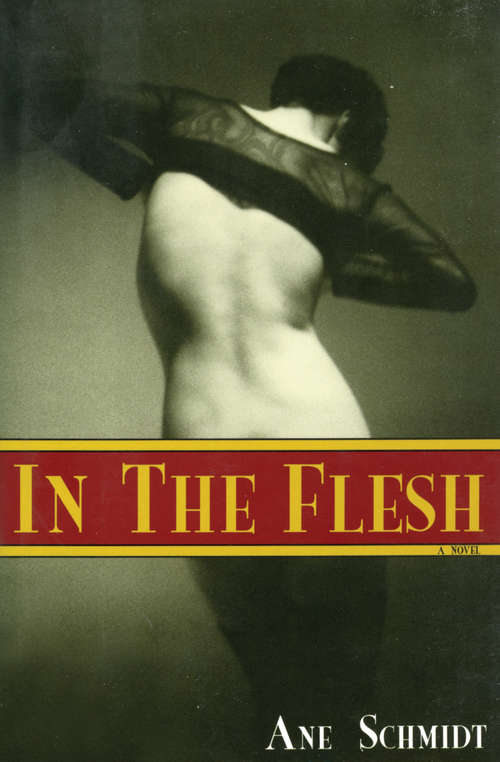 Book cover of In the Flesh: An Erotic Novel