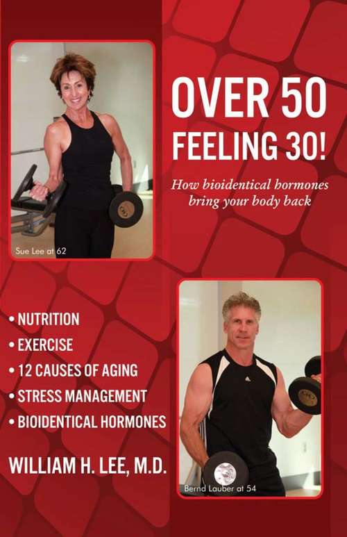 Book cover of Over 50 Feeling 30!