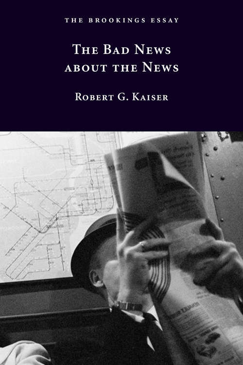 Book cover of The Bad News about the News