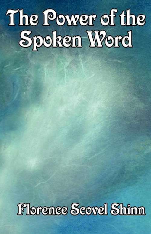 Book cover of The Power of the Spoken Word