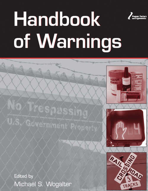 Book cover of Handbook of Warnings (Human Factors and Ergonomics)