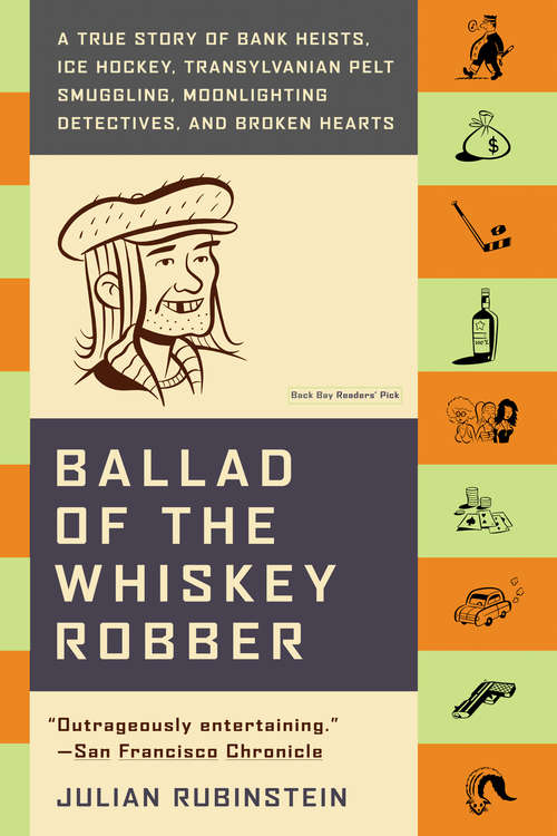Book cover of Ballad of the Whiskey Robber