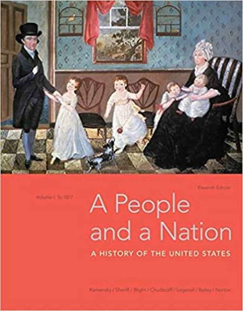 Book cover of A People and a Nation, Volume I: To 1877 (Eleventh Edition)