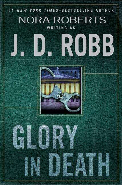 Book cover of Glory in Death (In Death #2)