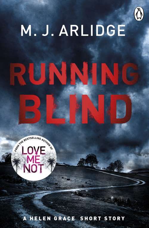 Book cover of Running Blind (DI Helen Grace Novellas #2)