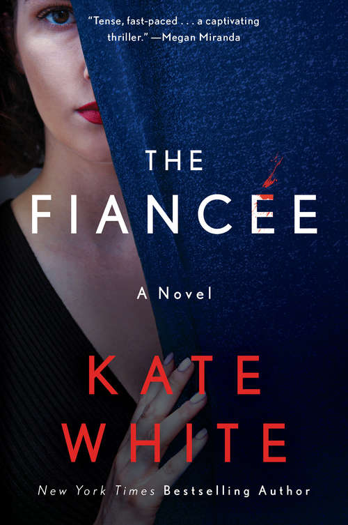 Book cover of The Fiancée: A Novel