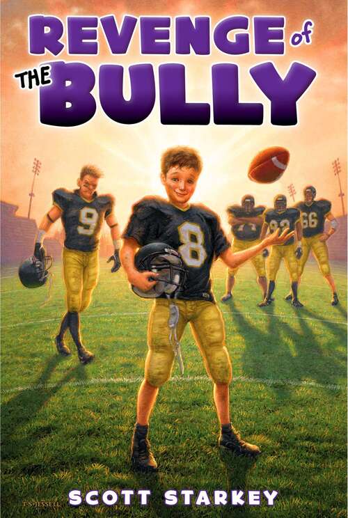 Book cover of Revenge of the Bully (How to Beat the Bully)