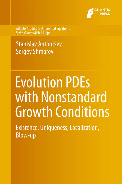 Book cover of Evolution PDEs with Nonstandard Growth Conditions