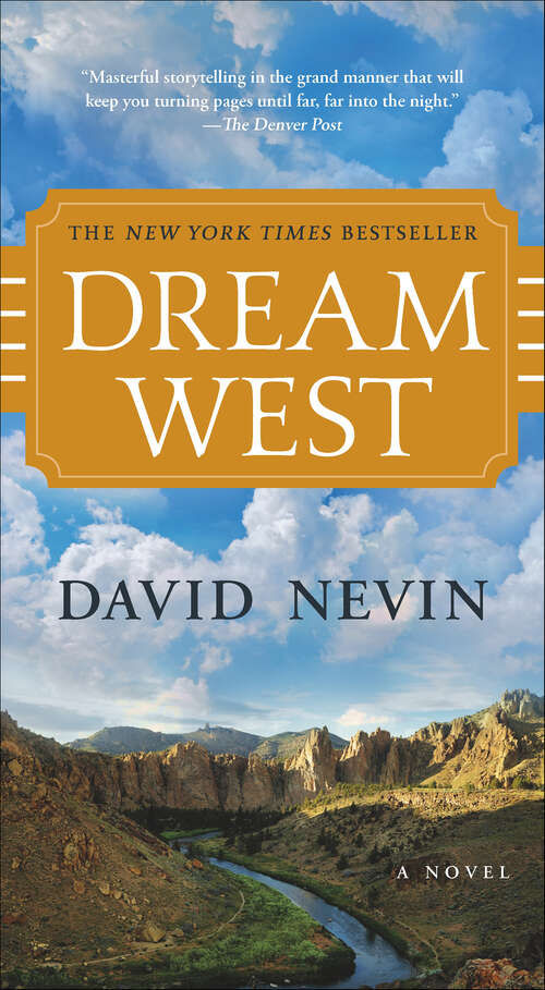 Book cover of Dream West: A Novel (The American Story)