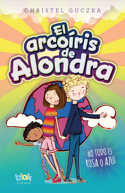 Book cover of El arcoíris de Alondra