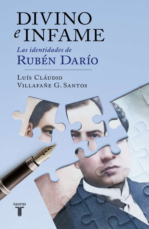 Divino e infame: Las identidades de Rubén Darío