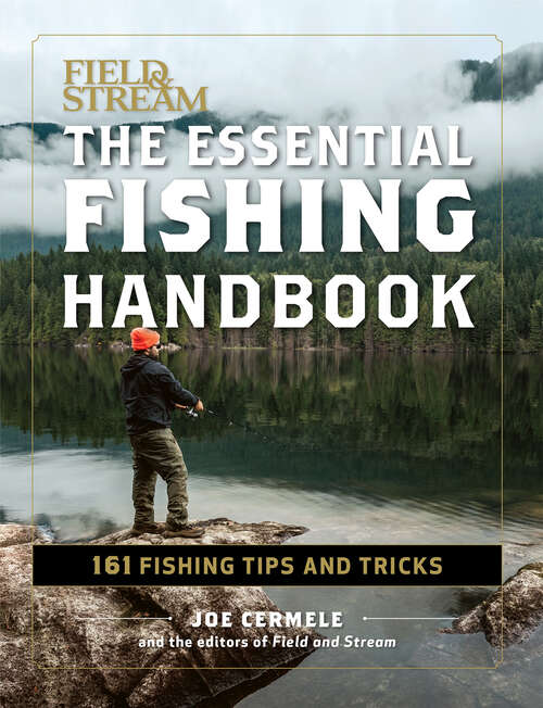 Book cover of The Essential Fishing Handbook: 161 Fishing Tips and Tricks (Field & Stream)