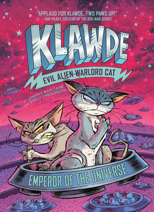 Book cover of Klawde: Evil Alien Warlord Cat: Emperor of the Universe #5 (Klawde: Evil Alien Warlord Cat #5)