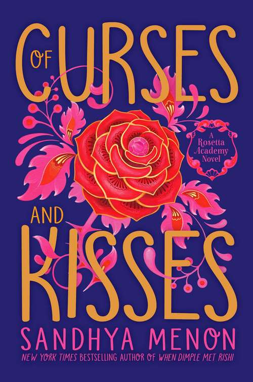 Of Curses and Kisses: A St. Rosetta S Academy Novel (St Rosetta's Academy Ser.)