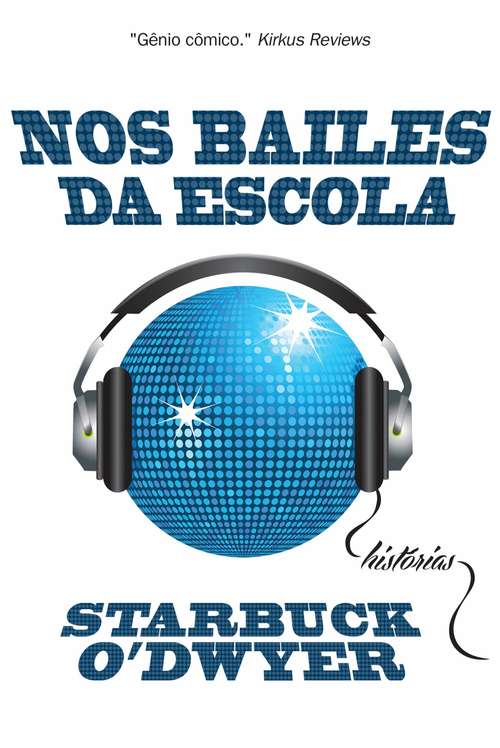 Book cover of Nos Bailes da Escola