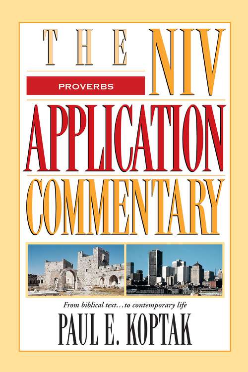 Book cover of Proverbs (The NIV Application Commentary)