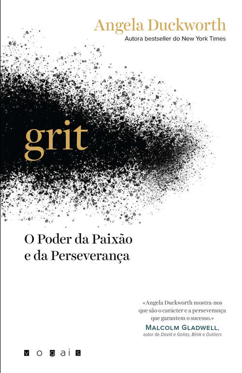 Book cover of Grit: O Poder da Paixão e da Perseverança
