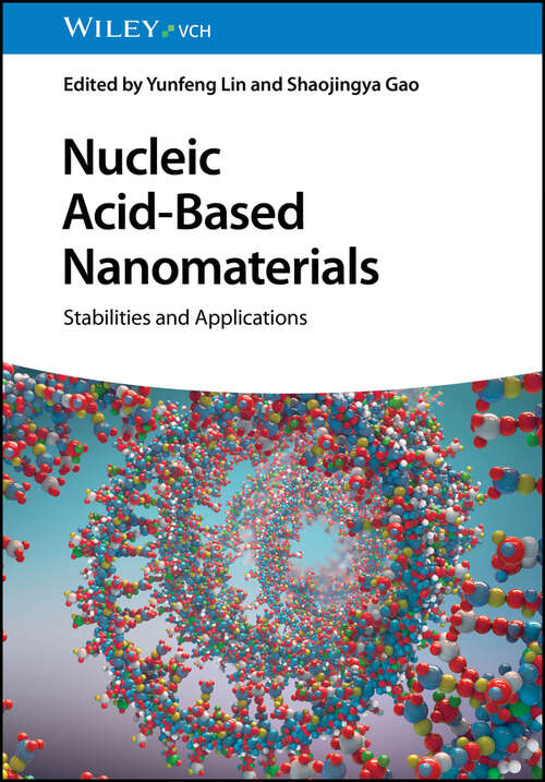 Book cover of Nucleic Acid-Based Nanomaterials: Stabilities and Applications