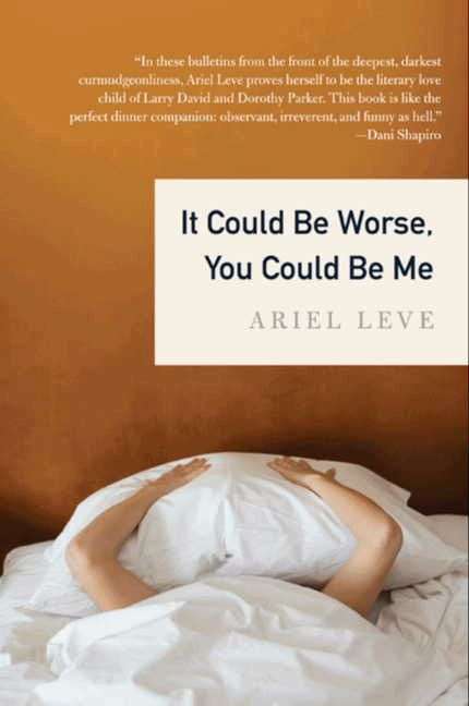 Book cover of It Could Be Worse, You Could Be Me
