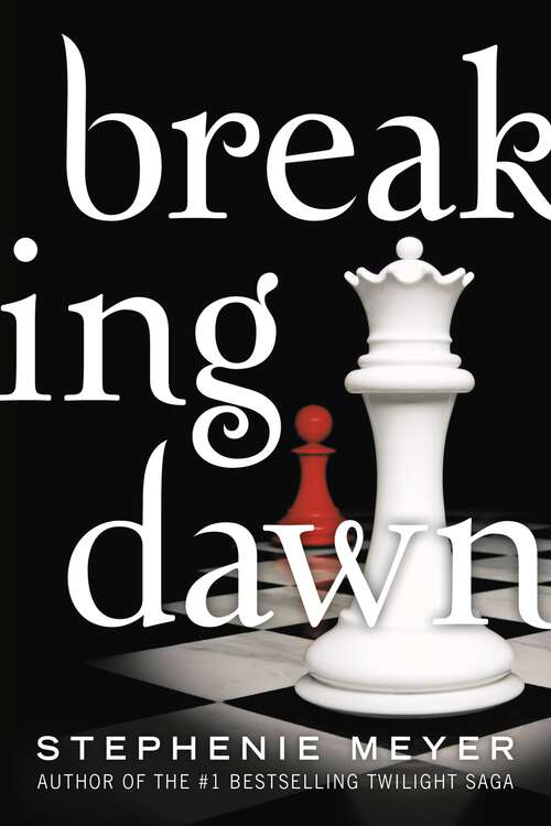 Book cover of Breaking Dawn (Twilight Saga #4)