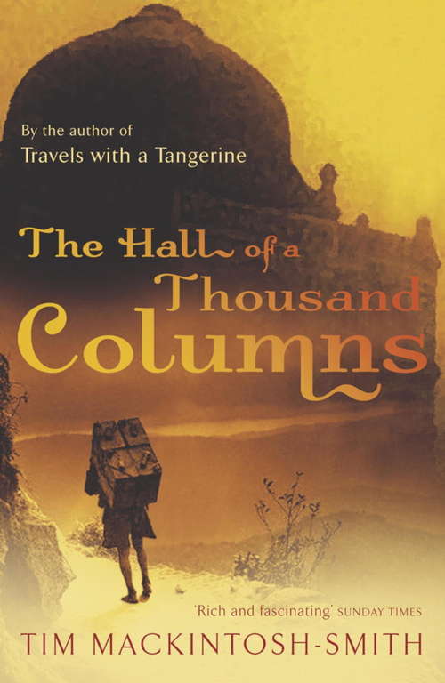 Book cover of Hall of a Thousand Columns: Hindustan To Malabar With Ibn Battutah