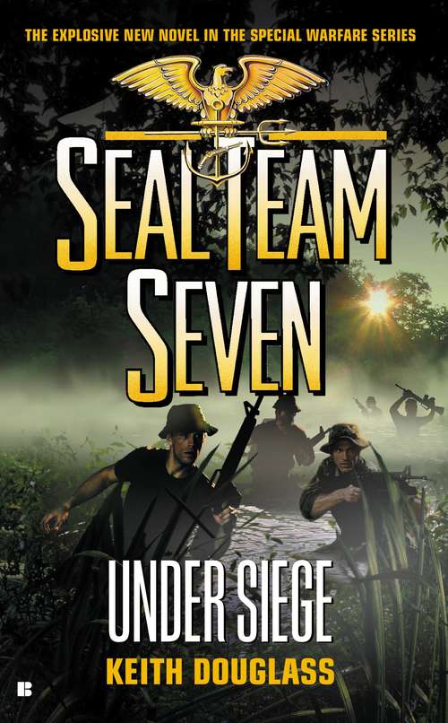 Book cover of Under Siege (Seal Team Seven, #22)