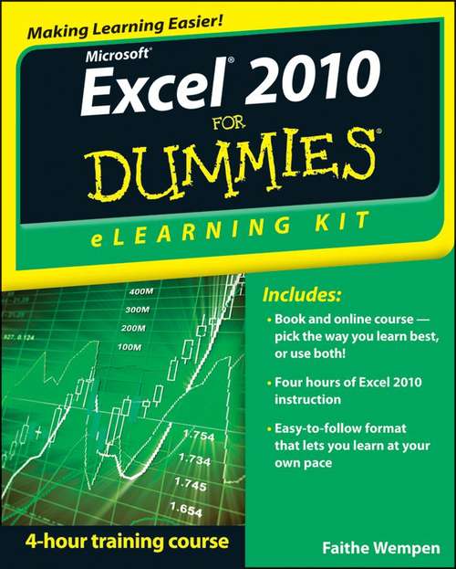 Book cover of Microsoft Excel 2010 For Dummies eLearning Kit