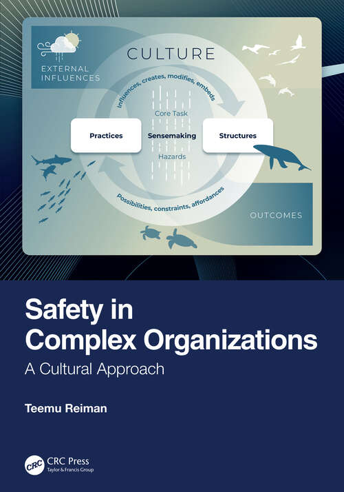 Book cover of Safety in Complex Organizations: A Cultural Approach (1)