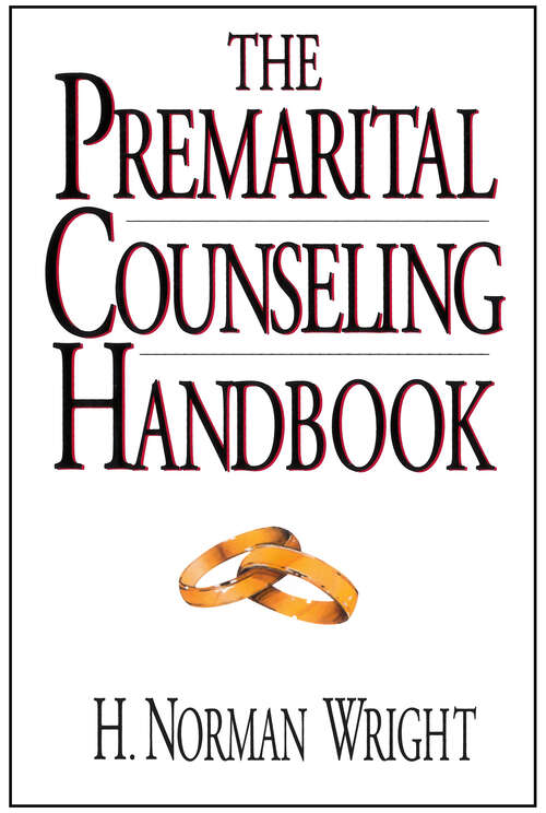 Book cover of The Premarital Counseling Handbook (New Edition)