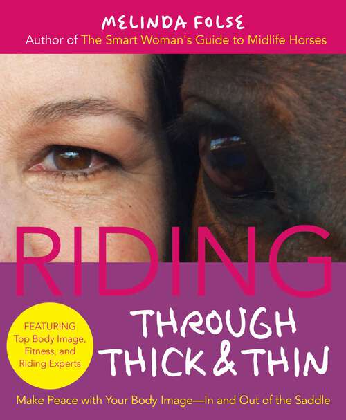 Book cover of Riding Through Thick and Thin