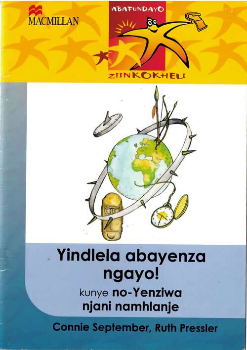 Book cover of Yindlela abayenza ngayo! kunye no-Yenziwa njani namhlanje