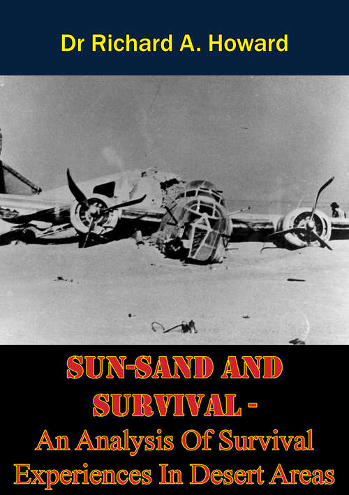 Book cover of SUN-SAND AND SURVIVAL - An Analysis Of Survival Experiences In Desert Areas