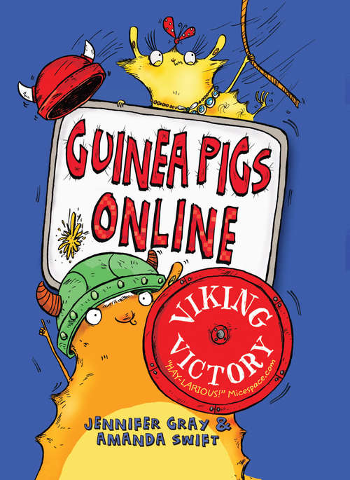 Guinea Pigs Online: Viking Victory (Guinea PIgs Online #3)