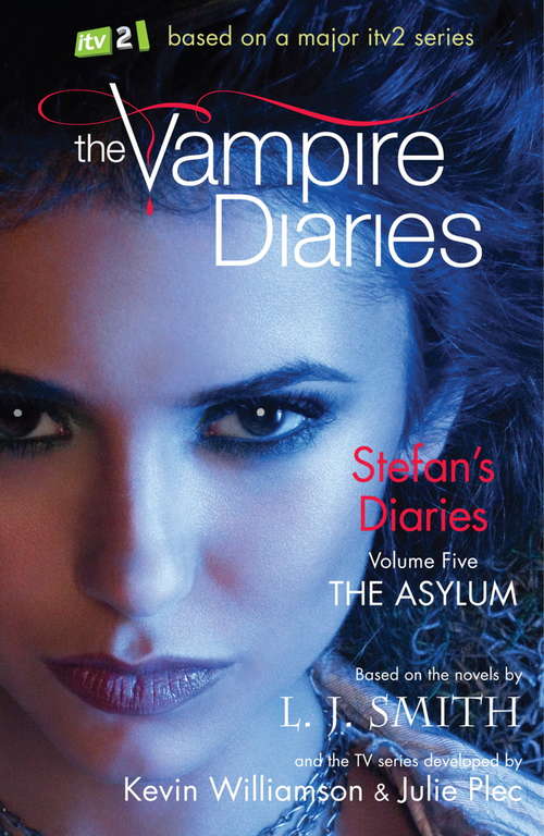 The Asylum: Book 5 (The Vampire Diaries: Stefan's Diaries #5)