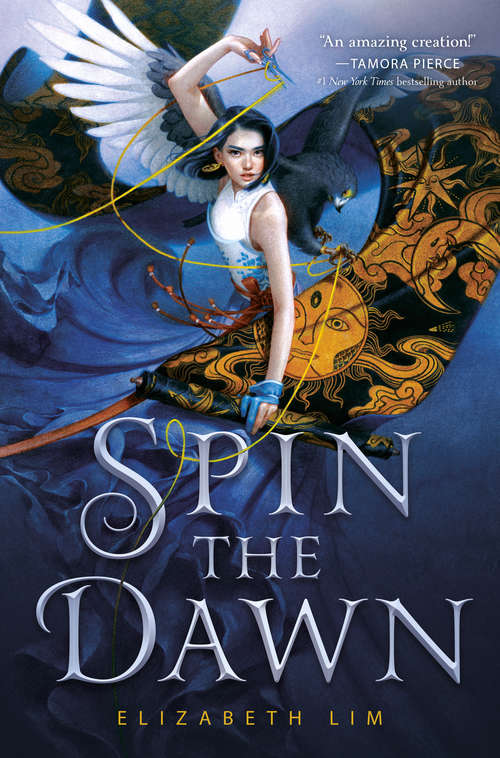Book cover of Spin the Dawn (The Blood of Stars #1)