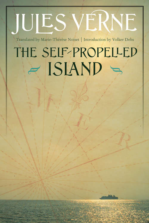 Book cover of The Self-Propelled Island (Bison Frontiers of Imagination)