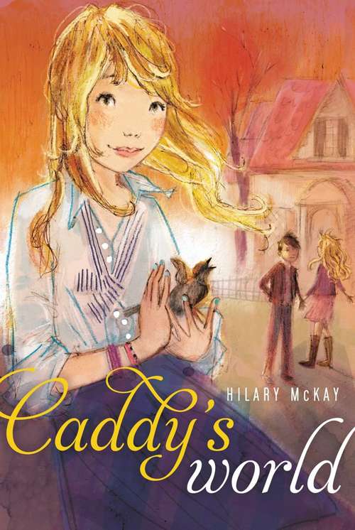Book cover of Caddy's World (Casson Family #0)