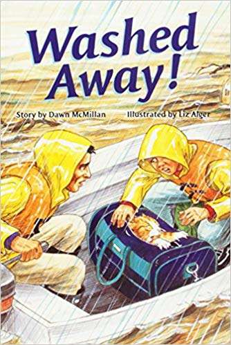 Book cover of Washed Away! (Rigby PM Plus Blue (Levels 9-11), Fountas & Pinnell Select Collections Grade 3 Level Q)