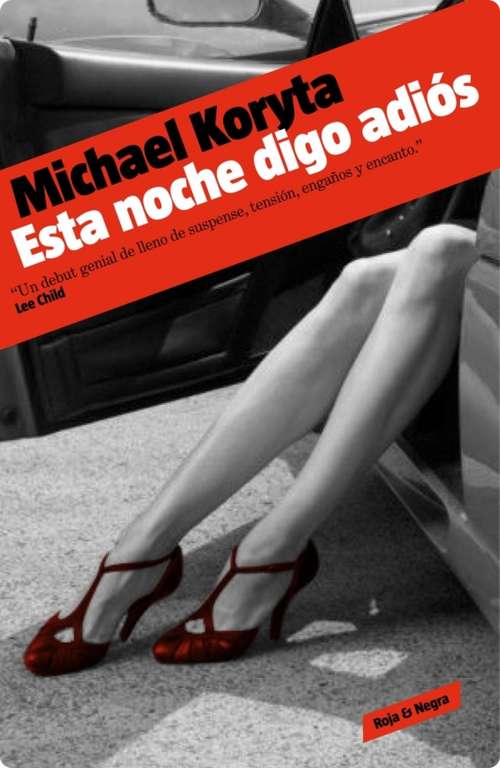Book cover of Esta noche digo adiós (Detective privado Lincoln Perry, #1)