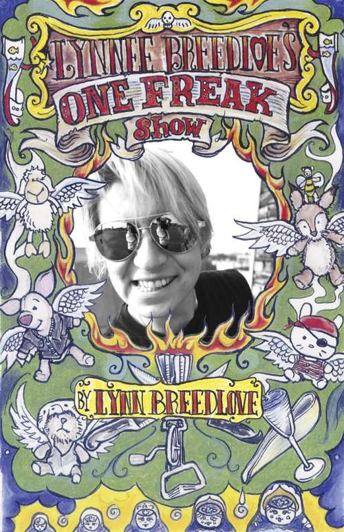 Book cover of Lynnee Breedlove's One Freak Show