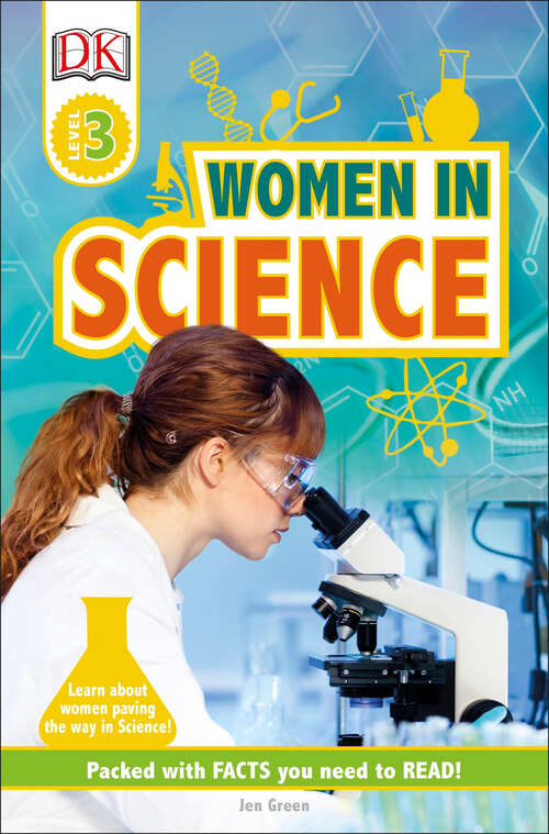 Book cover of DK Readers L3: Women in Science (DK Readers Level 3)