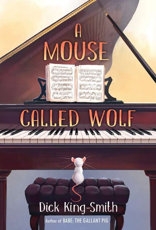 Book cover of A Mouse Called Wolf