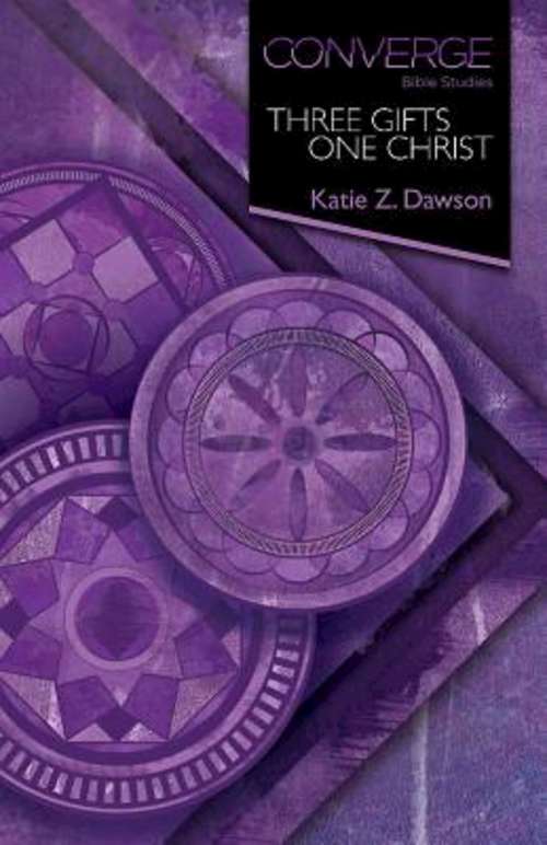 Book cover of Converge Bible Studies | Three Gifts, One Christ