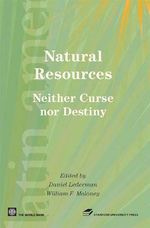 Natural Resources: Neither Curse nor Destiny