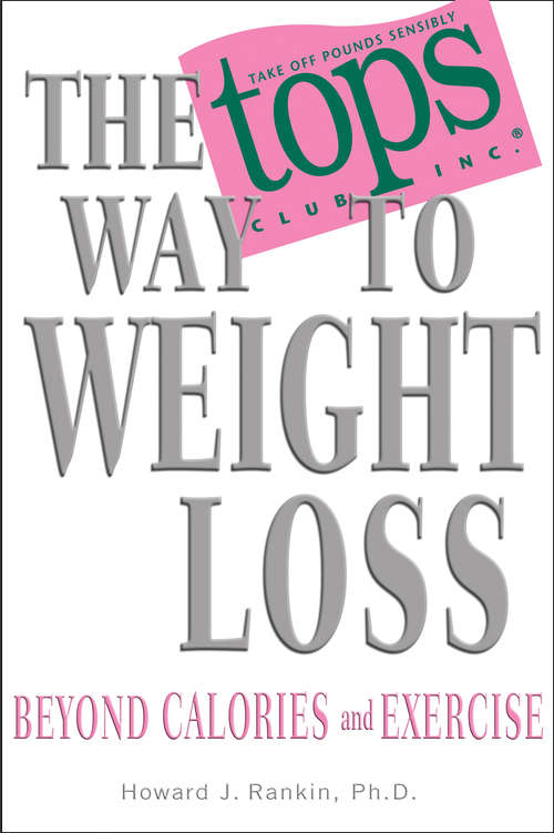Book cover of The TOPS Way to Weight Loss